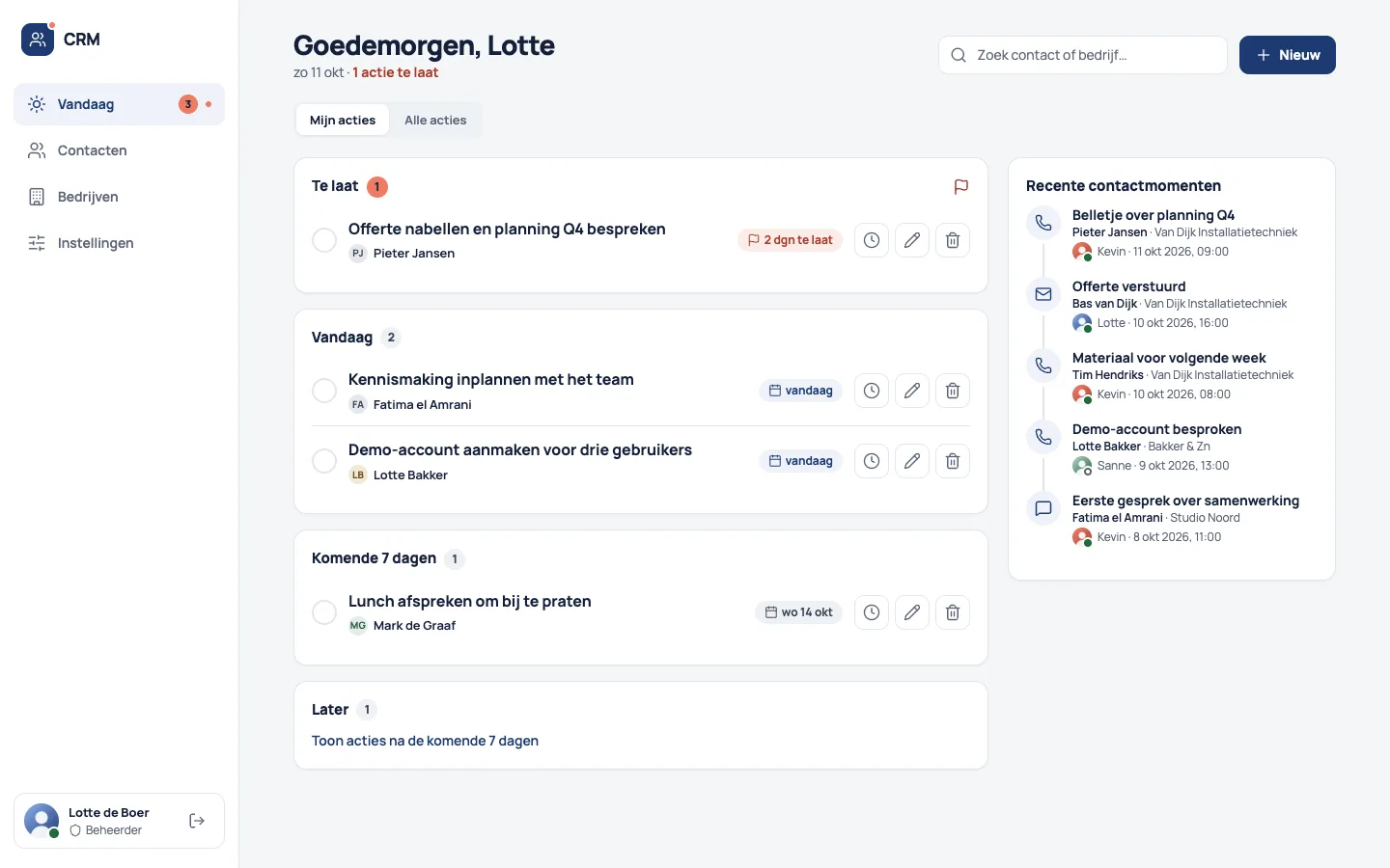Het startscherm Vandaag in Finetime op de laptop: opvolgacties die te laat zijn, voor vandaag en de komende dagen, en recente contactmomenten.